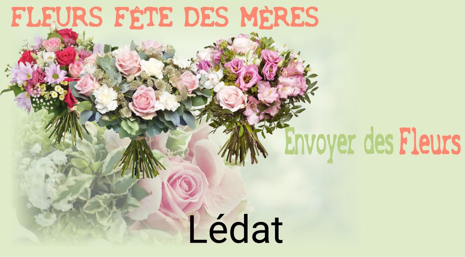 Bouquet de Fête des Mères livré à Lédat